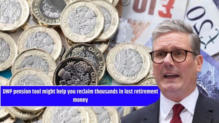 DWP pension tool might help you reclaim thousands in lost retirement money