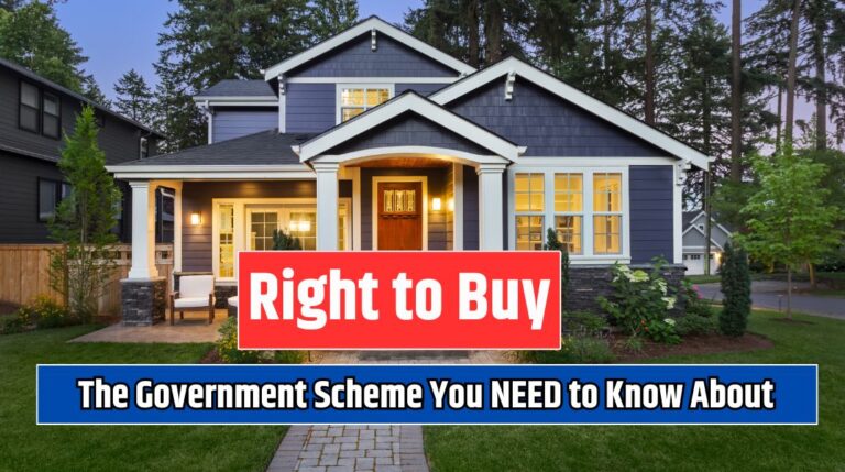 Right to Buy The Government Scheme You NEED to Know About