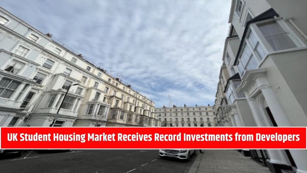 UK Student Housing Market Receives Record Investments from Developers